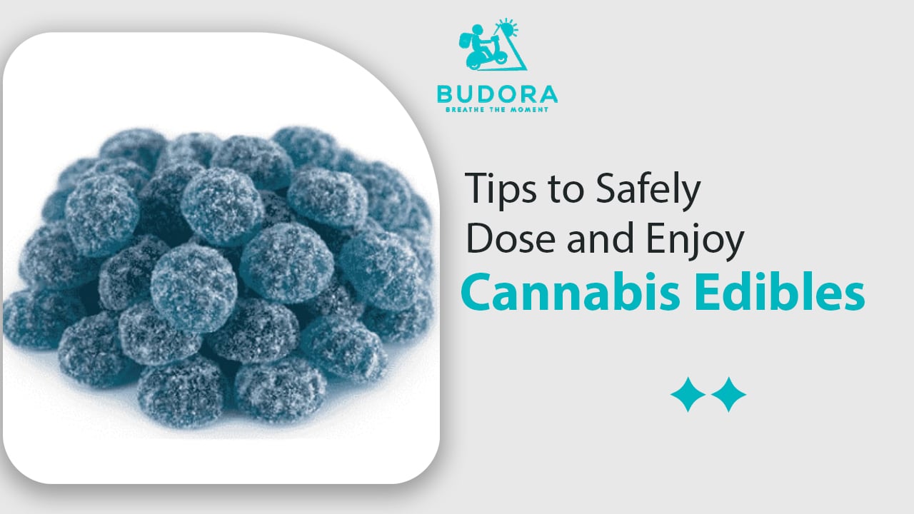 10+ Tips to Safely Dose and Enjoy Cannabis Edibles