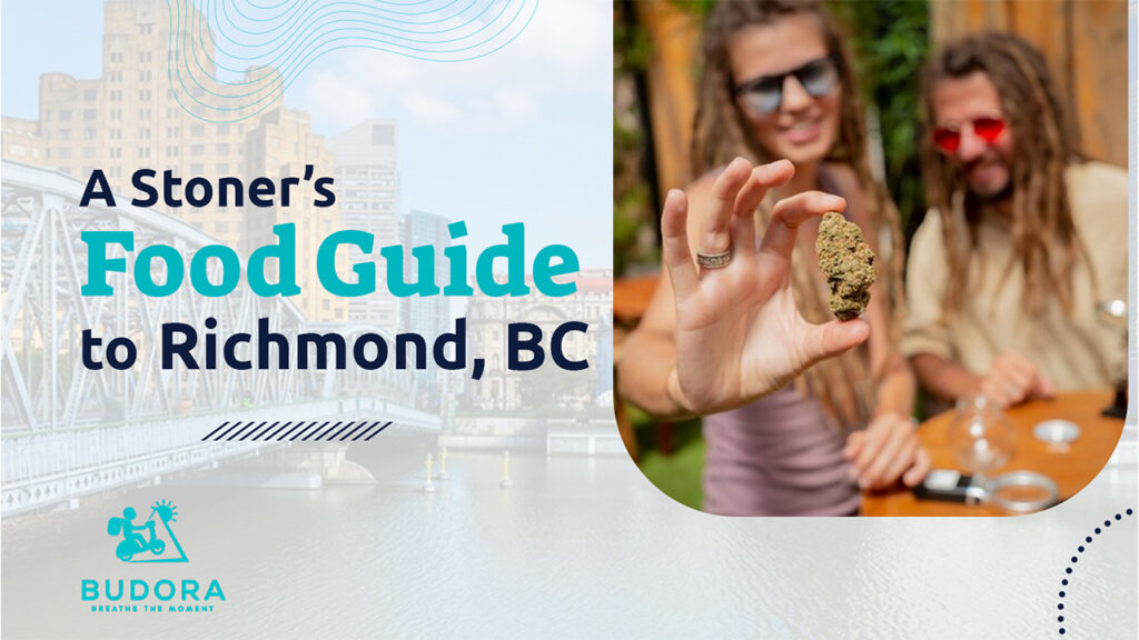 A Stoner’s Food Guide to Richmond, BC