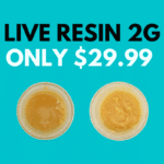 Buy 2g Live Resin For Only $29.99