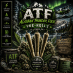 Buy Alaskan Thunder Fuck (ATF) Pre-roll Joints (1g) - Pack of 3